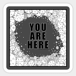 Covid: You Are Here Sticker